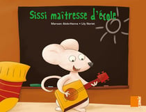 Grand album MS - Sissi maîtresse d'école