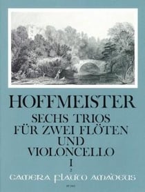 Franz anton hoffmeister : 6 trios op. 31 - vol. 1 (1-3) - 2 flutes et violoncelle