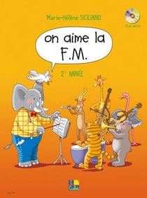 On aime la F.M. - Volume 2