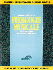 Ambiguités de la pédagogie musicale et solutions psychotechniques