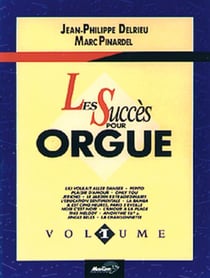 Les succès pour orgue t.1