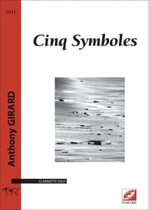 Cinq symboles : partition pour clarinette solo