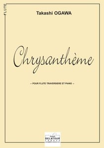 Chrysanthème - 3 pièces faciles pour flûte et piano