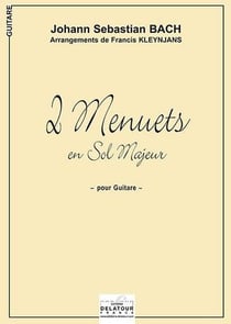 2 Menuets en sol majeur, BWV 114 et 116 pour guitare