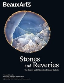 Stones and reveries : The poetry and minerals of Roger Caillois, à l'Ecole des Arts joailliers