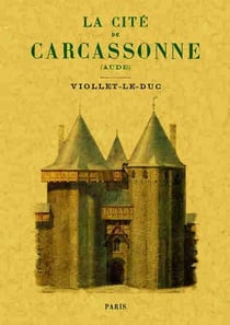 La cite de Carcassonne (Aude)