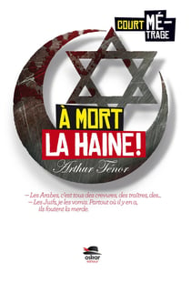 À mort la haine !