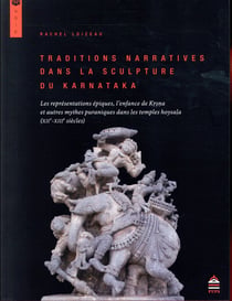 Traditions narratives dans la sculpture du Karnataka