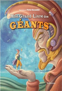 Mon grand livre des géants
