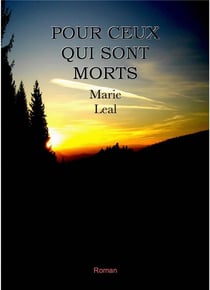 Pour ceux qui sont morts