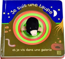 Je suis une taupe - je vis dans une galerie