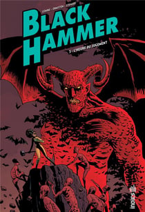 Black Hammer Tome 3 : l'heure du jugement