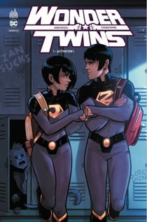 Wonder twins Tome 1 : activation !