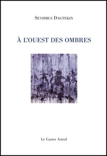 À l'ouest des ombres