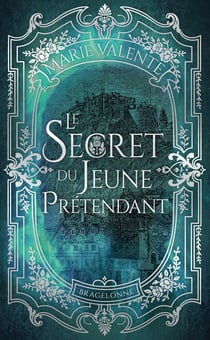 Le secret du jeune prétendant