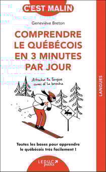 Comprendre le québécois en 3 minutes par jour