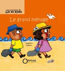 Les aventures de Lili et Koko : Le grand ménage