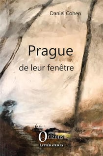 Prague de leur fenëtre