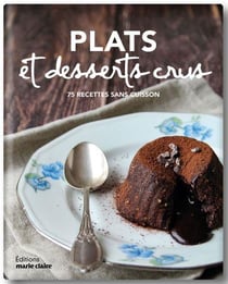 Plats et desserts crus