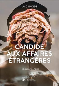 La candide aux affaires étrangères