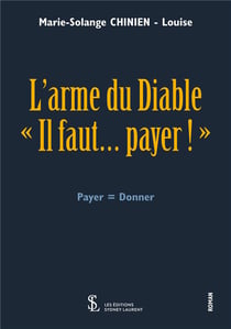 L'arme du diable - "il faut ... payer !"