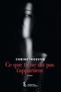 Ce que tu ne dis pas t appartient