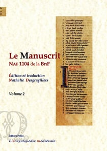 Le manuscrit NAF 1104 de la BnF, volume 2 : volume 2 (folios 15 à 32)