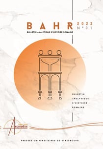 Bulletin analytique d'histoire romaine Tome 31