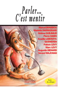 Parler... c'est mentir