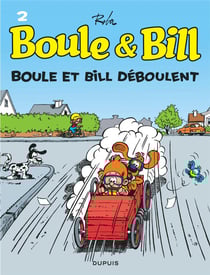 Boule & Bill Tome 2 : Boule et Bill déboulent