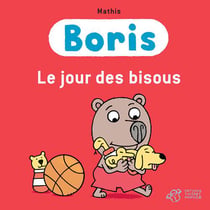 Boris - le jour des bisous