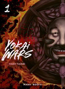 Yokai wars Tome 1