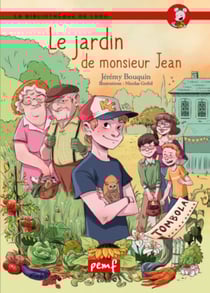 Le jardin de monsieur jean / collection rouge / biblio ludo