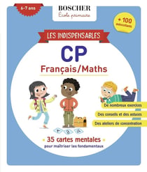 Les indispensables de CP : 35 cartes mentales pour maîtriser les fondamentaux