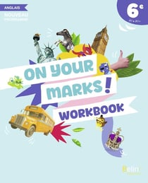 On your marks! anglais, 6e, workbook
