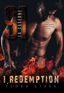 La caserne 91 Tome 1 : rédemption