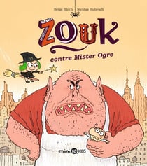 Zouk Hors-Série : Zouk contre Mister Ogre