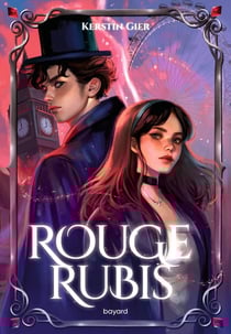 Trilogie des gemmes Tome 1 : Rouge rubis