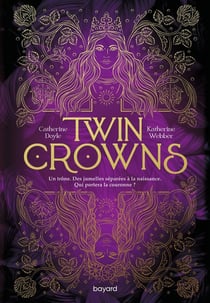 Twin crowns Tome 1