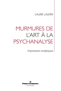 Murmures de l'art à la psychanalyse