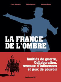 Les années rouge & noir : Intégrale Tomes 1 à 4 : La France de l'ombre