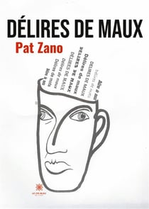 Délires de maux