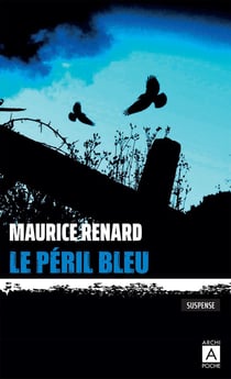 Le péril bleu