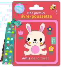Mon premier livre-poussette : amis de la forêt