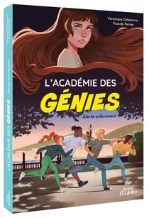 L'académie des génies Tome 2 : Alerte enlèvement