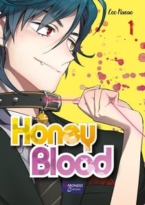Honey blood Tome 1