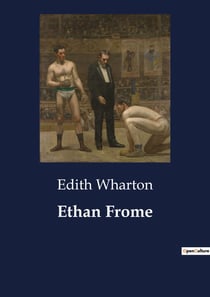 Ethan Frome : A Tale of Isolation and Forbidden Desire