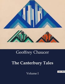 The canterbury tales - volume i