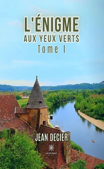 L'énigme aux yeux verts.