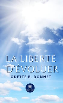 La liberté d'évoluer